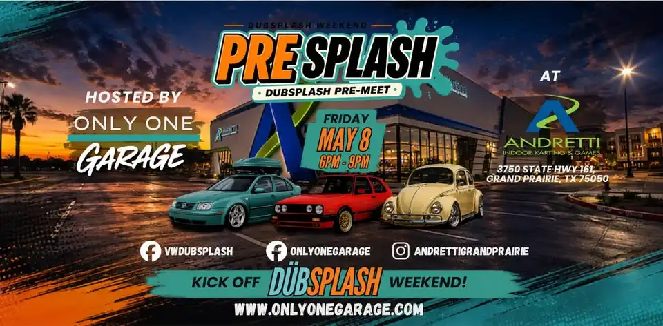 Pre Splash - DubSplash Weekend Pre-Meet at Andretti