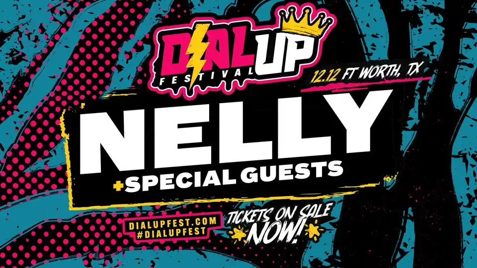 DIAL UP FESTIVAL - FT. WORTH, TX