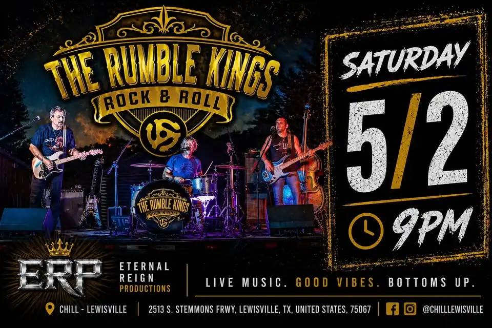 The Rumble Kings Live at Chill Lewisville