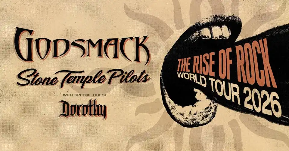 Godsmack The Rise of Rock World Tour with STP and Dorothy!