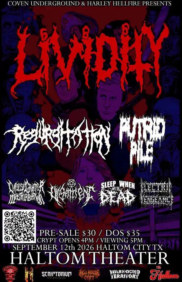Lividity Regurgitation Putrid Pile & More at Haltom Theater!