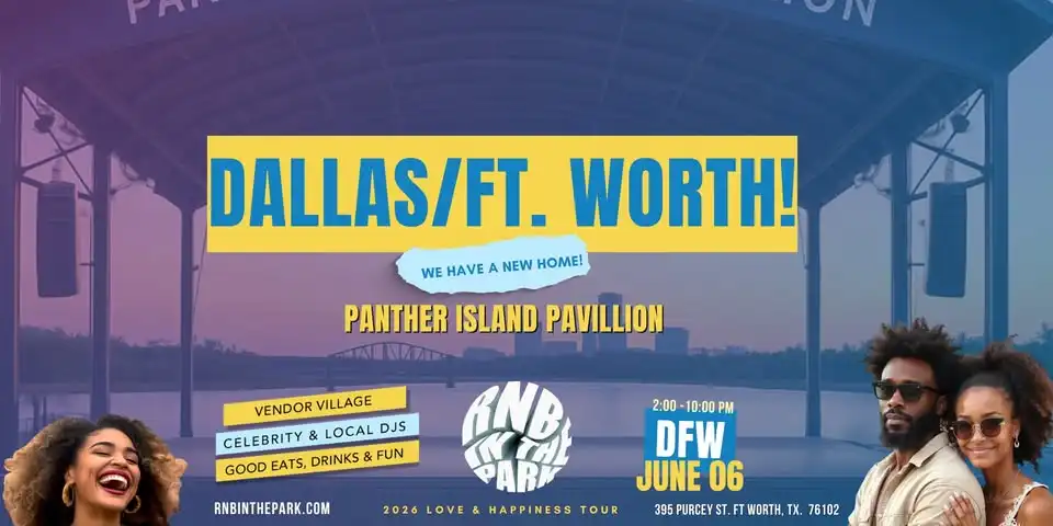 2026 RNB IN THE PARK TOUR: DALLAS/FT. WORTH