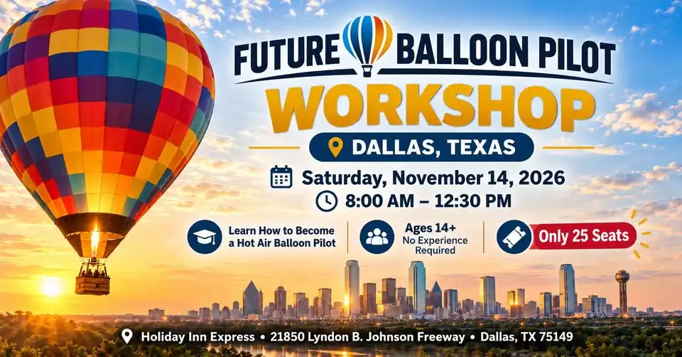 Future Balloon Pilot Workshop - Dallas area