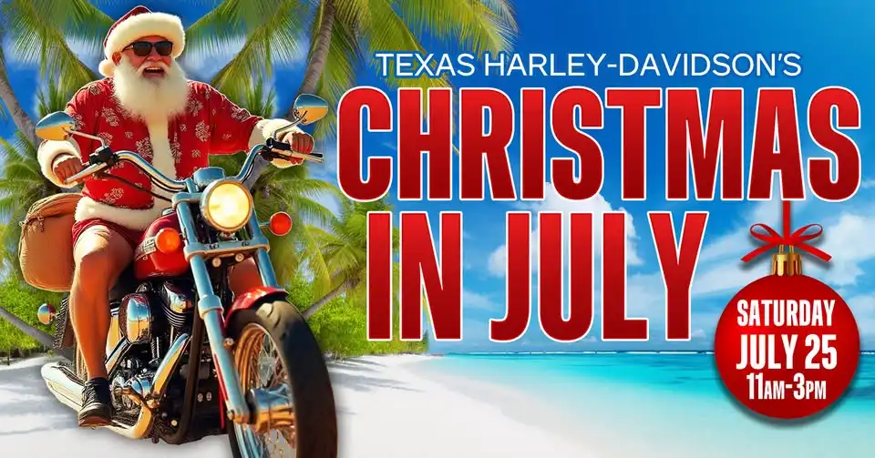 Christmas in July at Texas Harley-Davidson