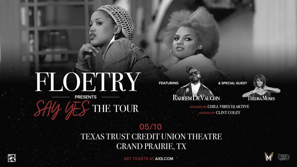 Floetry "Say Yes" Tour with Raheem DeVaughn and Teedra Moses