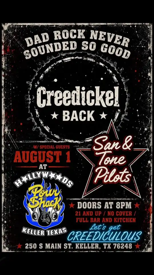 Creedickel Back w/ special guests San & Tone Pilots