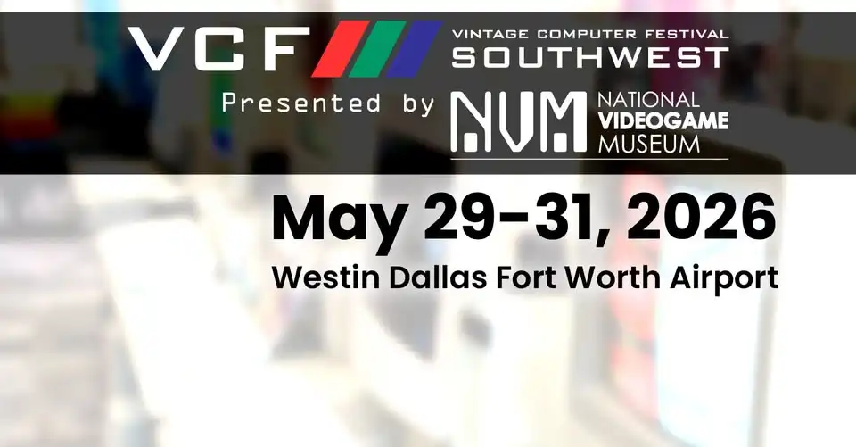 Vintage Computer Festival Southwest 2026