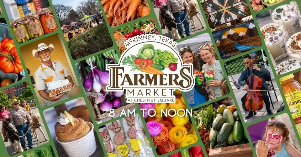 Saturday McKinney Farmers Market at Chestnut Square