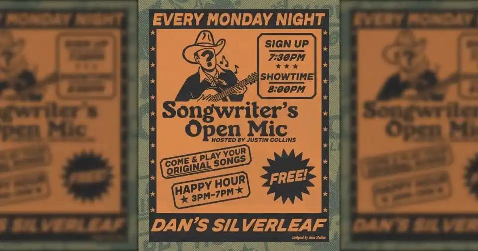 Songwriter's Open Mic Hosted by Justin Collins - Live at Dan's Silverleaf *NO COVER*