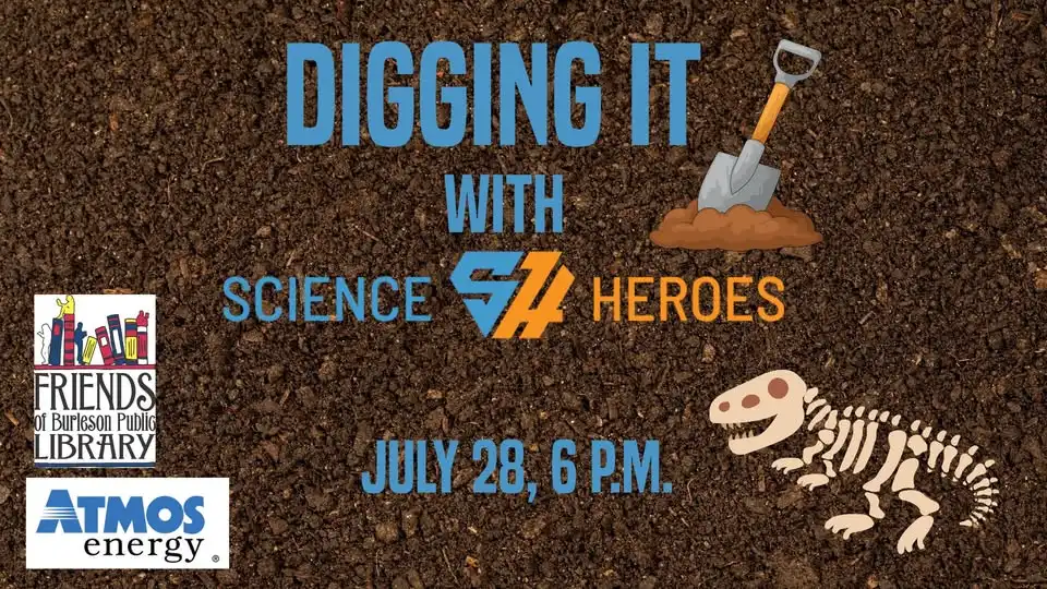 Science Heroes: Digging It