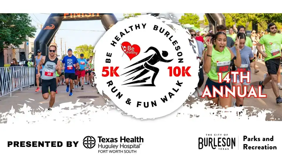 Be Healthy Burleson 5K / 10K / Fun Run