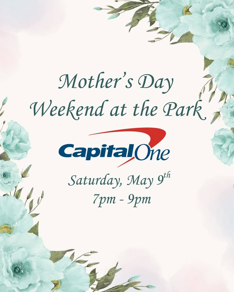 Mothers Day Weekend Presented by Capital One