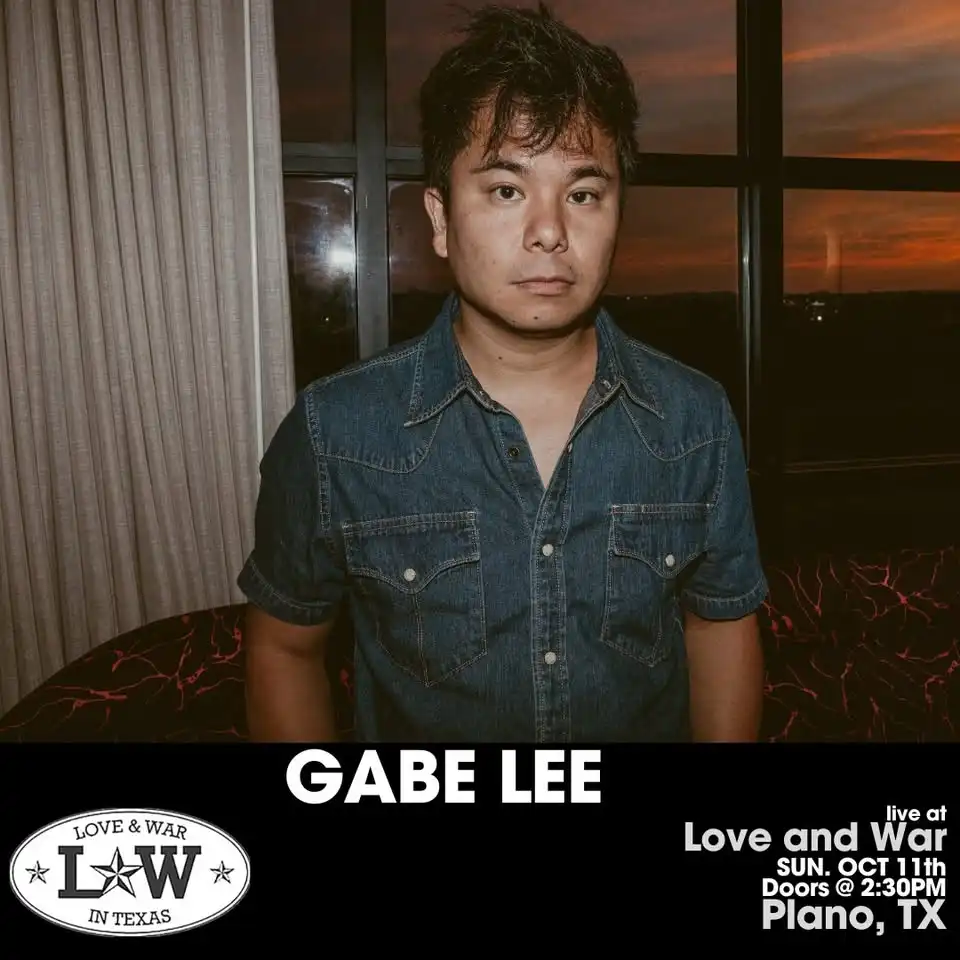GABE LEE LIVE @ LOVE AND WAR - PLANO, TX